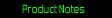 [Product Notes]